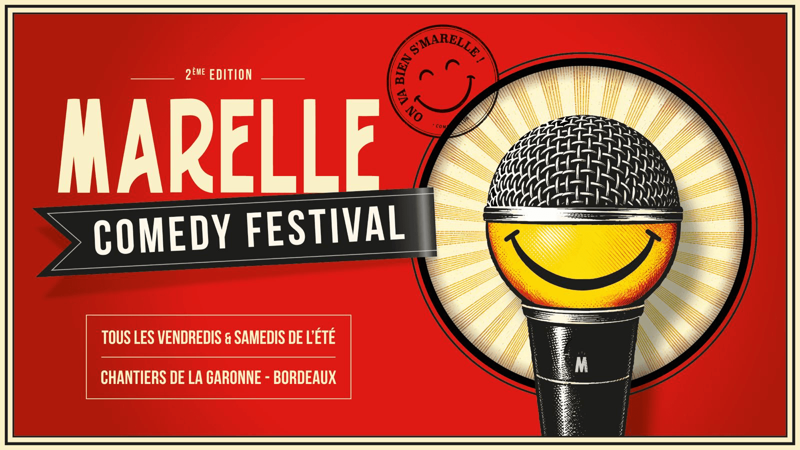 Marelle Comedy Festival • 2ème édition • Tous les vendredis & samedis de l'été - Juillet/Août - Les Chantiers de la Garonne - Bordeaux